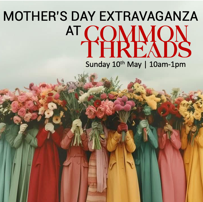Mother’s Day Extravaganza | 10th May | 10am-12pm